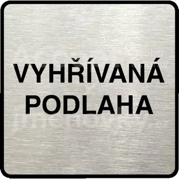 Informační tabulka Stříbrný piktogram "vyhřívaná podlaha" s černým textem a rámečkem -