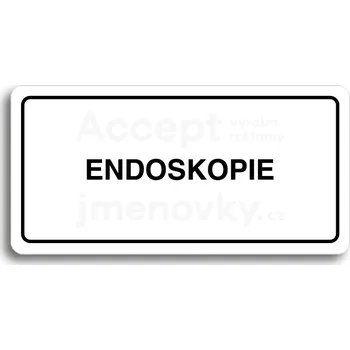 Informační tabulka Bílý piktogram "ENDOSKOPIE" s černým textem a rámečkem&nbsp;-