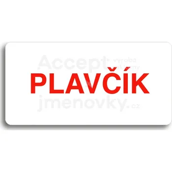 Značení Bílý piktogram "PLAVČÍK II" s červeným textem bez rámečku&nbsp;-