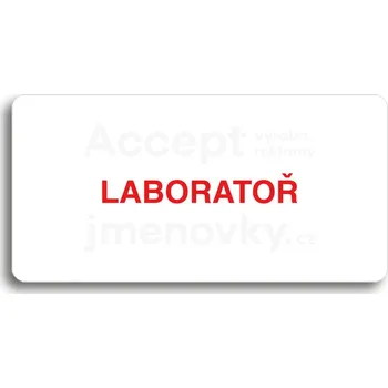 Značení Bílý piktogram "LABORATOŘ" s červeným textem bez rámečku&nbsp;-