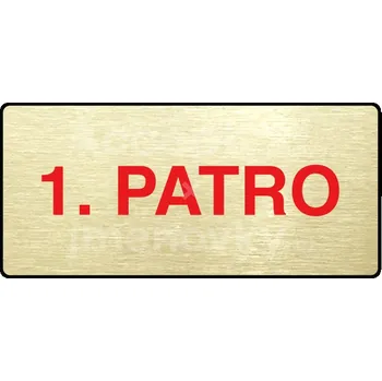 Informační tabulka Zlatý&nbsp;piktogram "1. PATRO" s červeným textem a rámečkem&nbsp;-