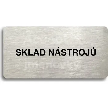 Informační tabulka Stříbrný piktogram "SKLAD NÁSTROJŮ" s černým&nbsp;textem bez rámečku -