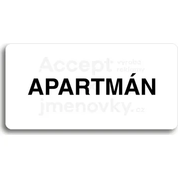 Informační tabulka Bílý piktogram "APARTMÁN" s černým textem bez rámečku&nbsp;-