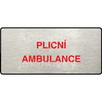 Značení Stříbrný&nbsp;piktogram "PLICNÍ AMBULANCE" s červeným textem a rámečkem&nbsp;-