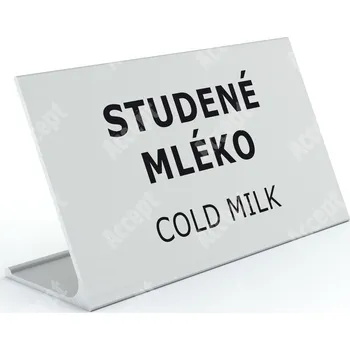 Jmenovka na stůl Informační stojánek D-62 "STUDENÉ MLÉKO, COLD MILK" - stříbrná