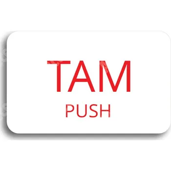 Informační tabulka Bílý piktogram "SEM - TAM - typ 26" s červeným textem bez rámečku - 80 x 50 mm