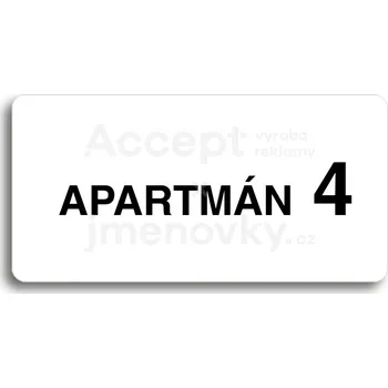 Informační tabulka Bílý piktogram "APARTMÁN 4 II" s černým textem bez rámečku&nbsp;-