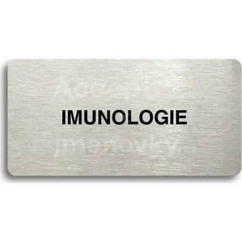 Informační tabulka Stříbrný piktogram "IMUNOLOGIE" s černým&nbsp;textem bez rámečku -