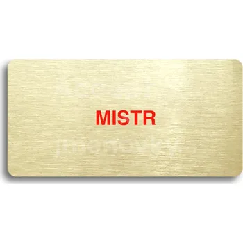 Informační tabulka Zlatý&nbsp;piktogram "MISTR" s červeným textem bez rámečku&nbsp;-