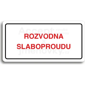 Informační tabulka Bílý piktogram "ROZVODNA SLABOPROUDU" s červeným textem a rámečkem -
