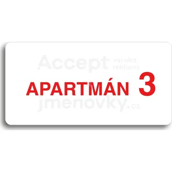Informační tabulka Bílý piktogram "APARTMÁN 3 II" s červeným textem bez rámečku&nbsp;-