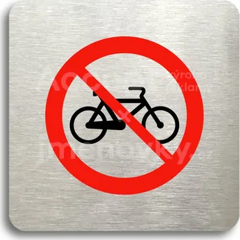 Značení Stříbrný piktogram "zákaz jízdy na bicyklu" s červeným textem bez rámečku -