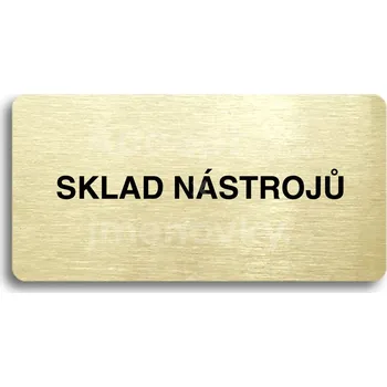 Informační tabulka Zlatý piktogram "SKLAD NÁSTROJŮ" s černým&nbsp;textem bez rámečku&nbsp;-