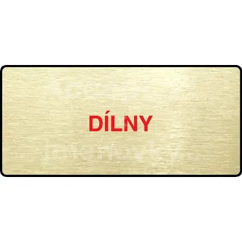 Informační tabulka Zlatý&nbsp;piktogram "DÍLNY" s červeným textem a rámečkem&nbsp;-