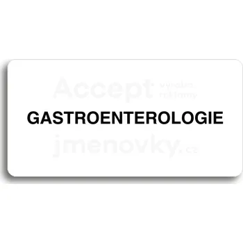 Informační tabulka Bílý piktogram "GASTROENTEROLOGIE" s černým textem bez rámečku&nbsp;-