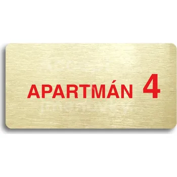 Informační tabulka Zlatý&nbsp;piktogram "APARTMÁN 4 II" s červeným textem bez rámečku&nbsp;-