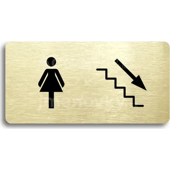 Informační tabulka Zlatý piktogram "WC ŽENY VPRAVO DOLŮ" s černým textem bez rámečku -