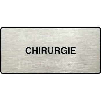 Informační tabulka Stříbrný piktogram "CHIRURGIE" s černým&nbsp;textem a rámečkem&nbsp;-