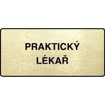 Informační tabulka Zlatý piktogram "PRAKTICKÝ LÉKAŘ" s černým&nbsp;textem a rámečkem&nbsp;-