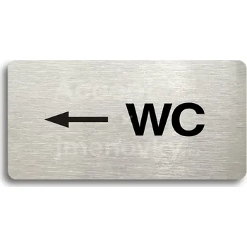Informační tabulka Stříbrný piktogram "WC VLEVO" s černým&nbsp;textem bez rámečku -