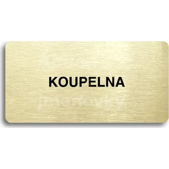 Informační tabulka Zlatý piktogram "KOUPELNA" s černým&nbsp;textem bez rámečku&nbsp;-