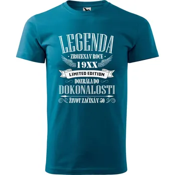 Pánské tričko DOBRÝ TRIKO Pánské tričko s potiskem Legenda limited edition Velikost: S, Barva: Petrolejová
