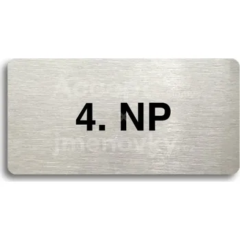 Informační tabulka Stříbrný piktogram "4. NP" s černým&nbsp;textem bez rámečku -