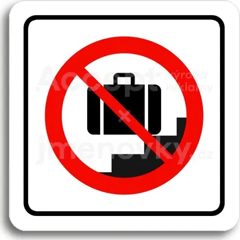 Informační tabulka Bílý piktogram "zákaz vstupu se zavazadlem II" s červeným textem a rámečkem&nbsp;-