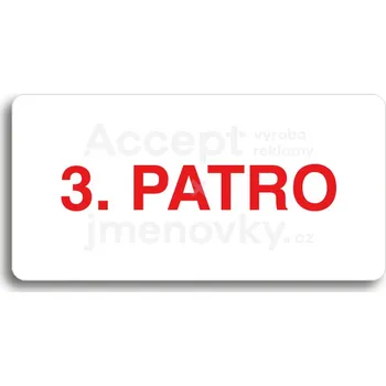 Informační tabulka Bílý piktogram "3. PATRO" s červeným textem bez rámečku -