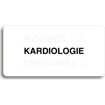 Informační tabulka Bílý piktogram "KARDIOLOGIE" s černým textem bez rámečku -