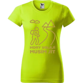 Dámské oblečení DOBRÝ TRIKO Dámské tričko s potiskem Hory volají, musím jít Barva: Limetková, Velikost: 2XL