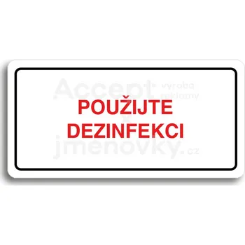 Značení Bílý piktogram "POUŽIJTE DEZINFEKCI" s červeným textem a rámečkem&nbsp;-