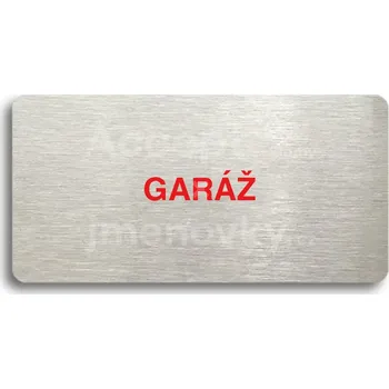 Značení Stříbrný&nbsp;piktogram "GARÁŽ" s červeným textem bez rámečku&nbsp;-