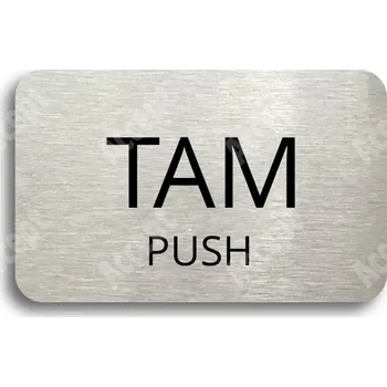 Informační tabulka Stříbrný piktogram "SEM - TAM - typ 26" s černým textem bez rámečku - 80 x 50 mm