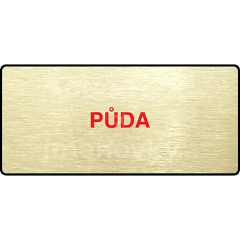 Značení Zlatý piktogram "PŮDA" s červeným textem a rámečkem -