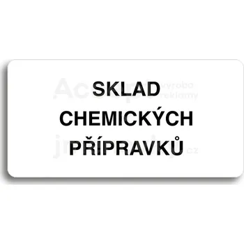 Informační tabulka Bílý piktogram "SKLAD CHEMICKÝCH PŘÍPRAVKŮ" s černým textem bez rámečku&nbsp;-
