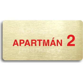 Informační tabulka Zlatý&nbsp;piktogram "APARTMÁN 2 II" s červeným textem bez rámečku&nbsp;-