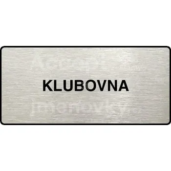 Informační tabulka Stříbrný piktogram "KLUBOVNA" s černým&nbsp;textem a rámečkem&nbsp;-