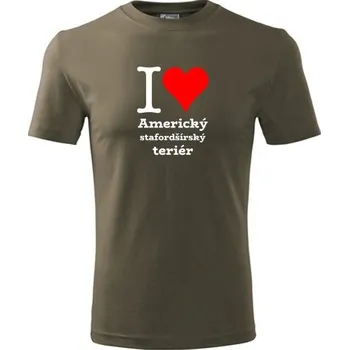 Army tričko I love Americký stafordšírský teriér - dárek pro pejskaře - barva hnědá - velikost XXL
