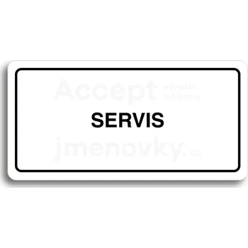Informační tabulka Bílý piktogram "SERVIS" s černým textem a rámečkem&nbsp;-