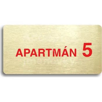 Informační tabulka Zlatý&nbsp;piktogram "APARTMÁN 5 II" s červeným textem bez rámečku&nbsp;-