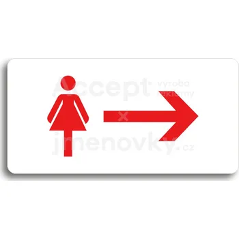 Informační tabulka Bílý piktogram "WC ŽENY VPRAVO" s červeným textem bez rámečku&nbsp;-