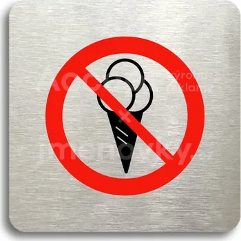 Informační tabulka Stříbrný piktogram "zákaz vstupu se zmrzlinou II" s červeným textem bez rámečku - 80 x 80 mm