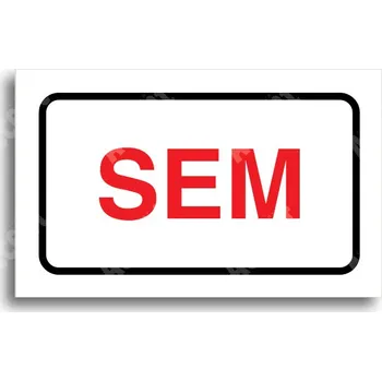 Informační tabulka Bílý piktogram "SEM - TAM - typ 11" s červeným textem a rámečkem - 80 x 50 mm