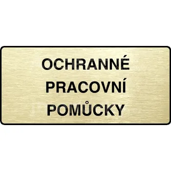 Informační tabulka Zlatý piktogram "OCHRANNÉ PRACOVNÍ POMŮCKY" s černým&nbsp;textem a rámečkem&nbsp;-