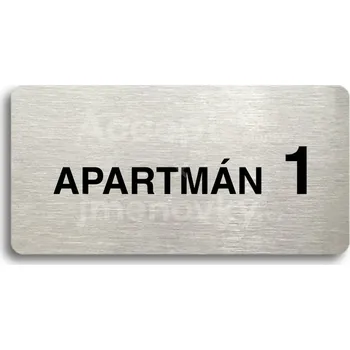 Informační tabulka Stříbrný piktogram "APARTMÁN 1 II" s černým&nbsp;textem bez rámečku -
