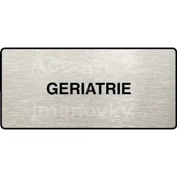 Informační tabulka Stříbrný piktogram "GERIATRIE" s černým&nbsp;textem a rámečkem&nbsp;-