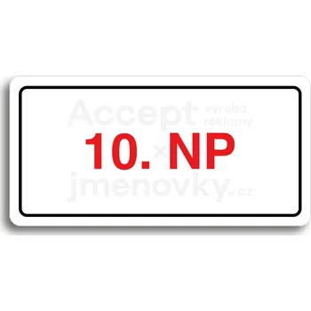 Informační tabulka Bílý piktogram "10. NP" s červeným textem a rámečkem&nbsp;-