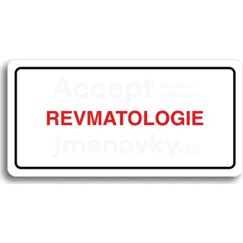 Informační tabulka Bílý piktogram "REVMATOLOGIE" s červeným textem a rámečkem&nbsp;-