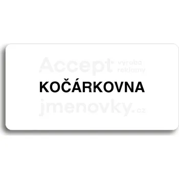 Informační tabulka Bílý piktogram "KOČÁRKOVNA" s černým textem bez rámečku -